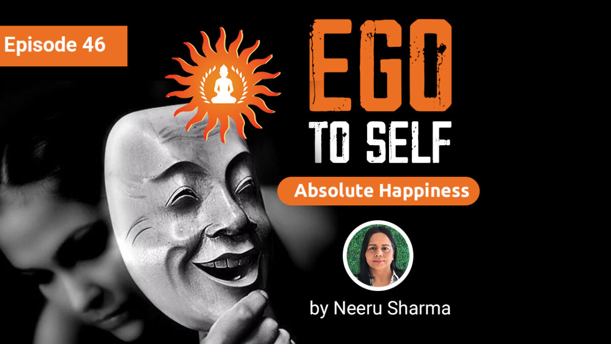 Ego to Self by Neeru Sharma